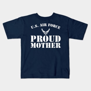 Best Gift for Army - Proud U.S. Air Force Mother Kids T-Shirt